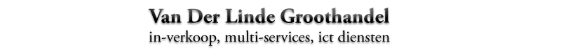 Van Der Linde Groothandel, in verkoop, multi-services, ict diensten